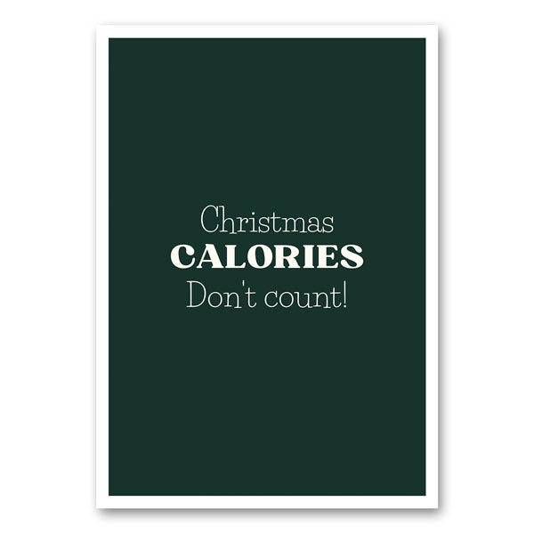 Canvas met kerstquote Christmas Calories Don’t Count – humoristische en feestelijke wanddecoratie van Mo-Ca.