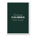 Canvas met kerstquote Christmas Calories Don’t Count – humoristische en feestelijke wanddecoratie van Mo-Ca.
