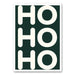 Canvas met de tekst Ho ho ho in grote witte letters op donkergroene achtergrond – moderne kerst wanddecoratie van Mo-Ca.