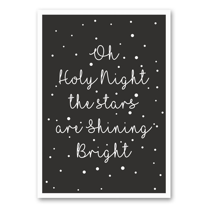 Canvas doek met de tekst Oh holy night the stars are shinning bright. Het doek heeft een zwarte achtergrond met witte stippen en witte tekst. 