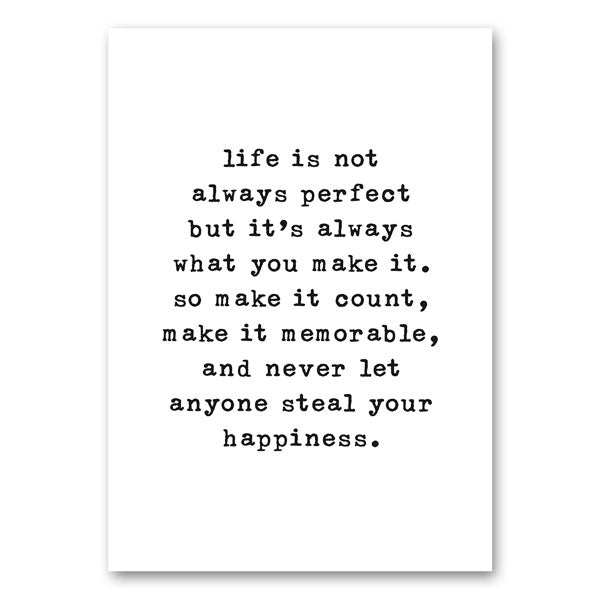Life is not always perfect