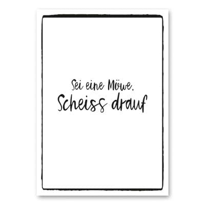 Mo-Ca Dutch old canvas Sei eine Möwe. Scheiss drauf.